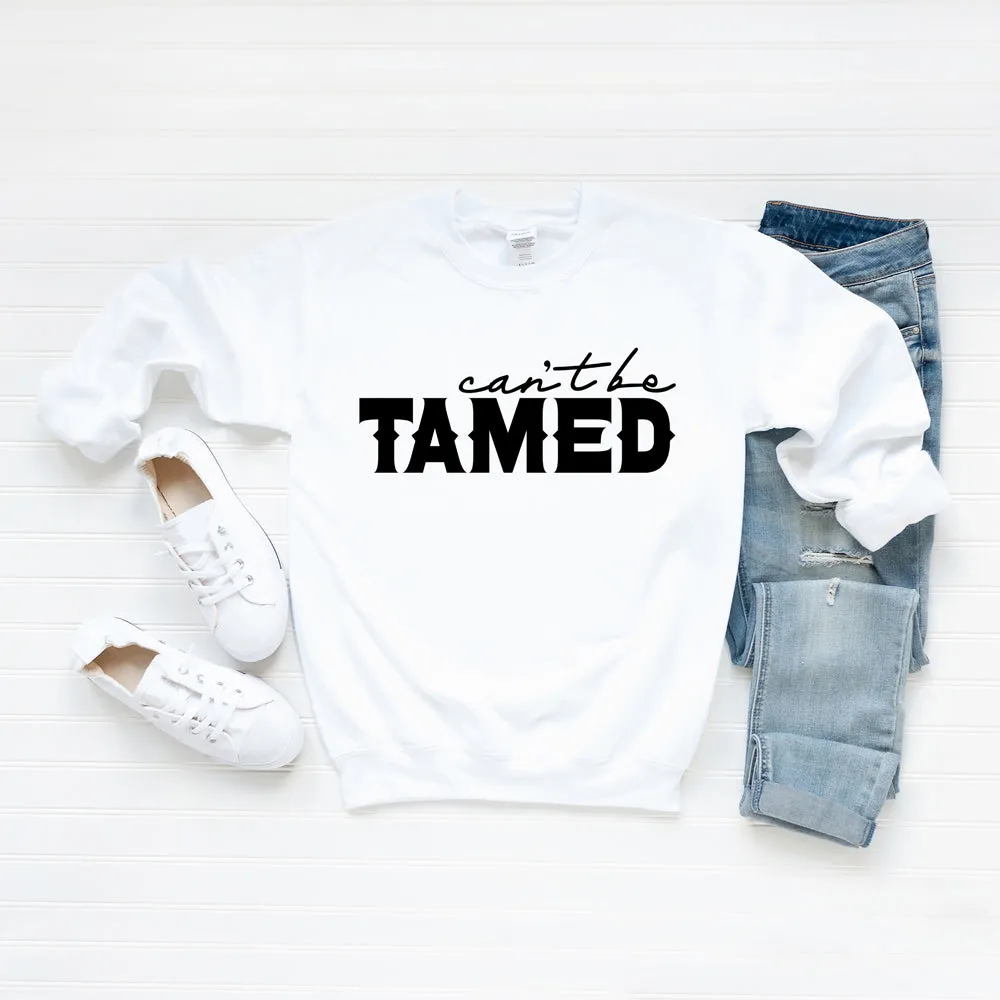 Can't Be Tamed | Sweatshirt