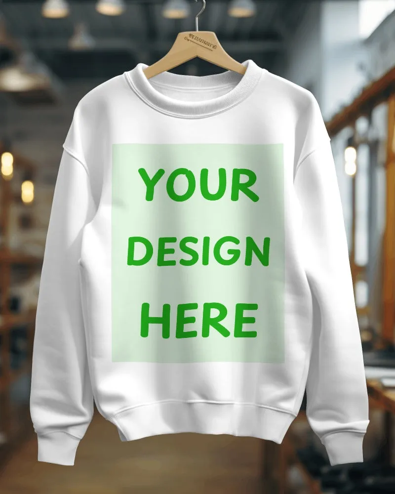 Customizable Sweatshirt