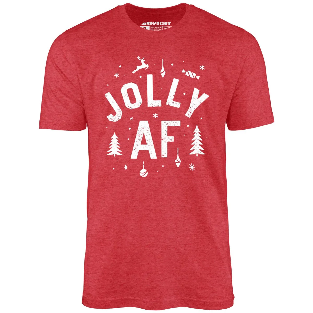 Jolly AF - Unisex T-Shirt