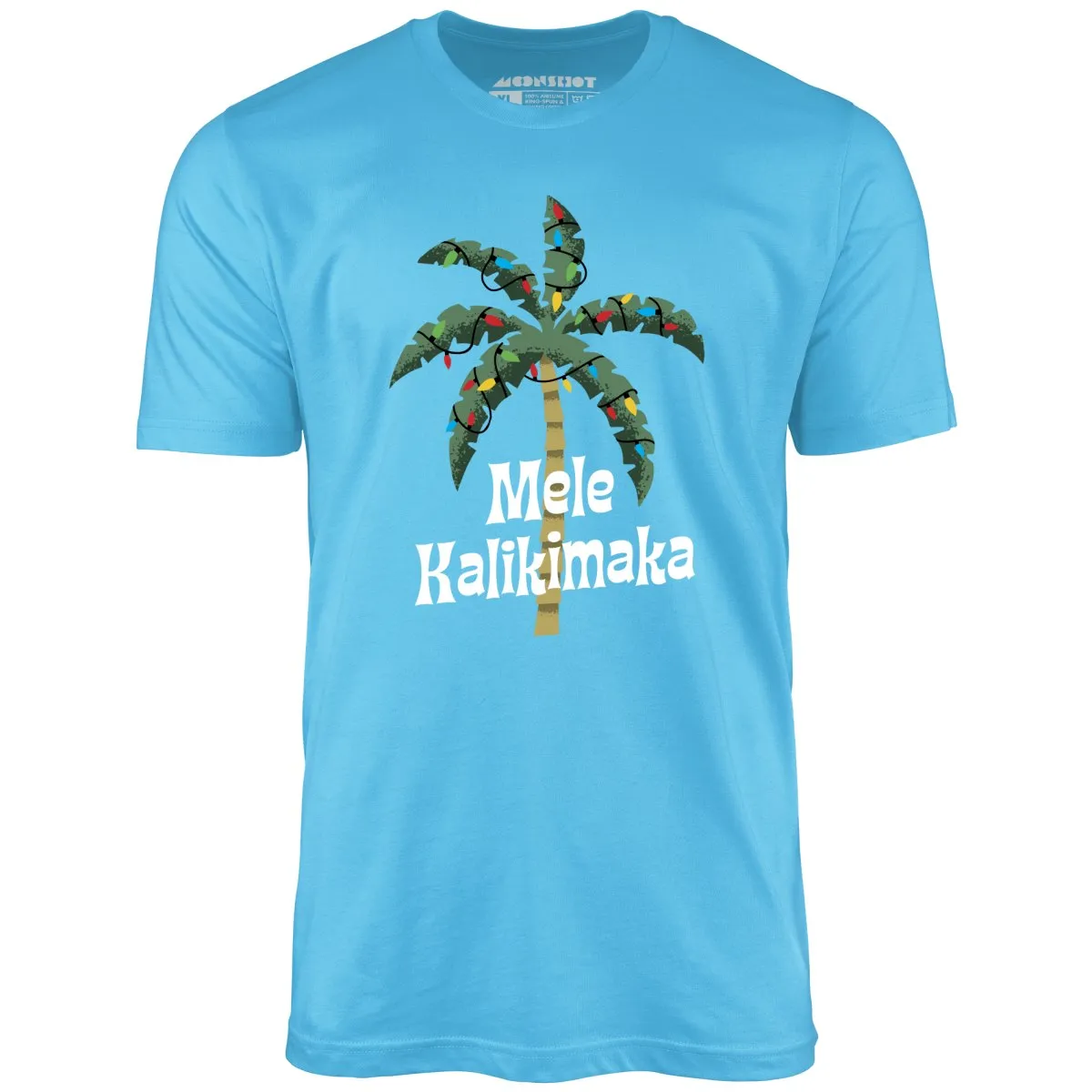 Mele Kalikimaka - Unisex T-Shirt