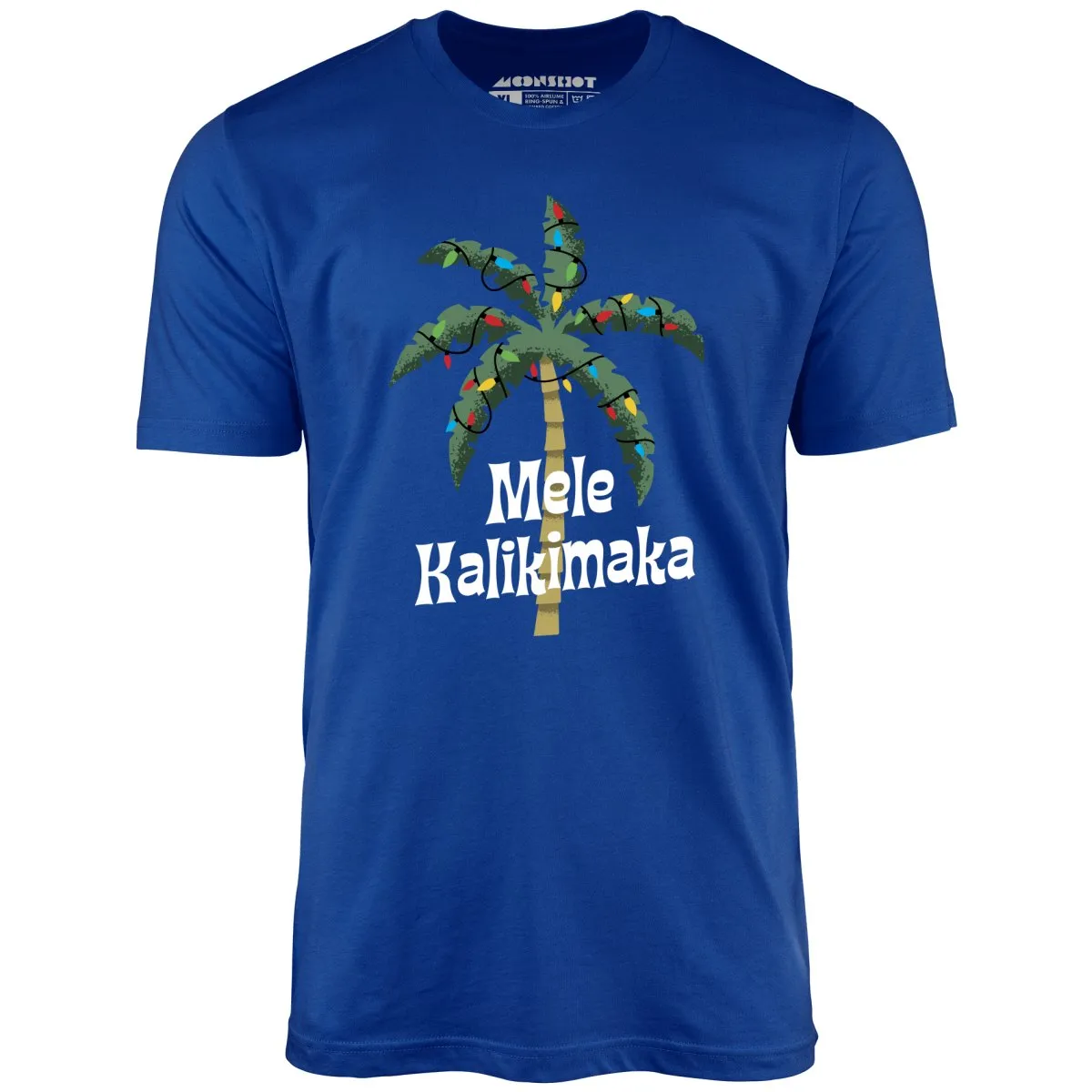 Mele Kalikimaka - Unisex T-Shirt