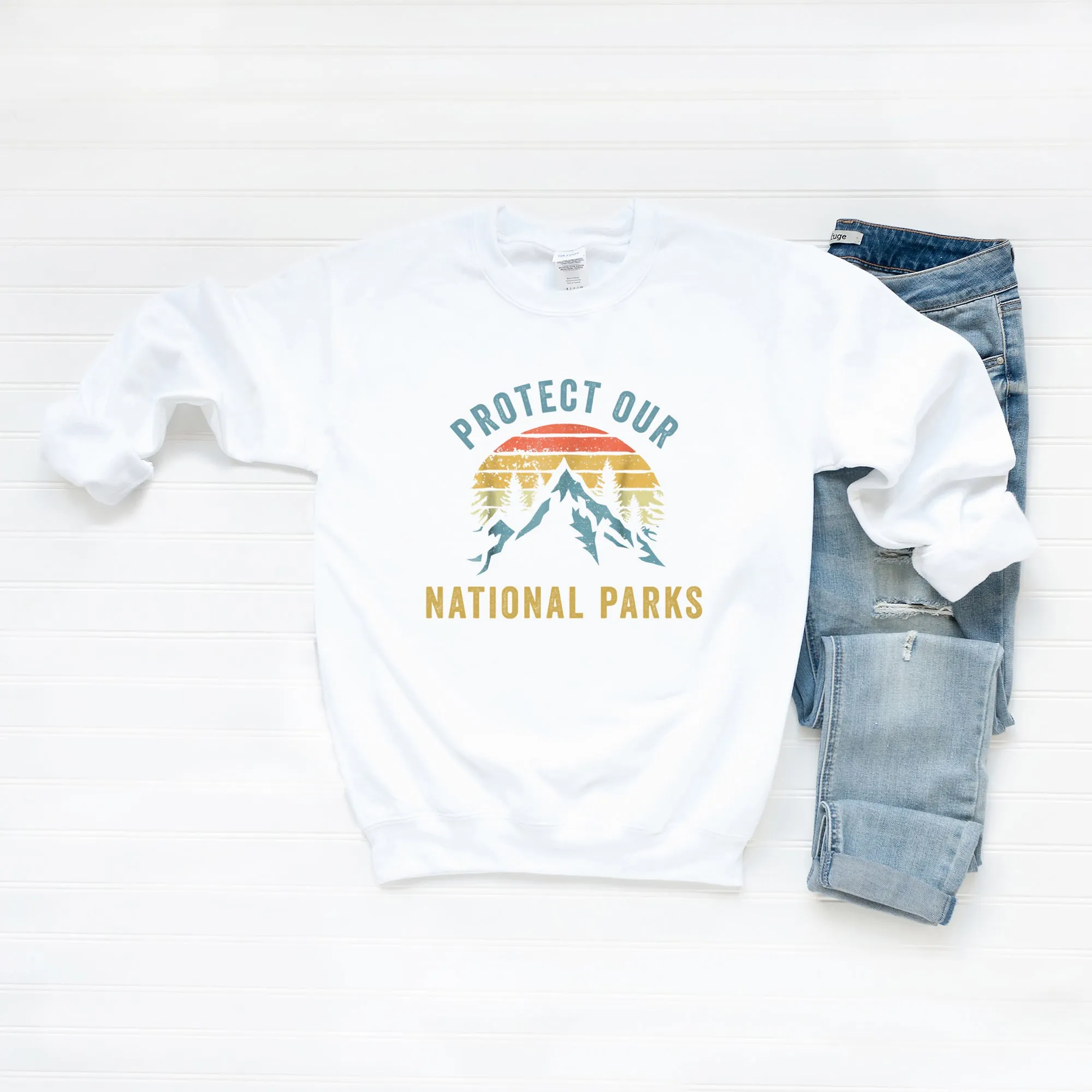 Protect Our National Parks | Sweatshirt